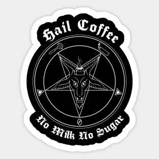 Hail Coffee Sticker